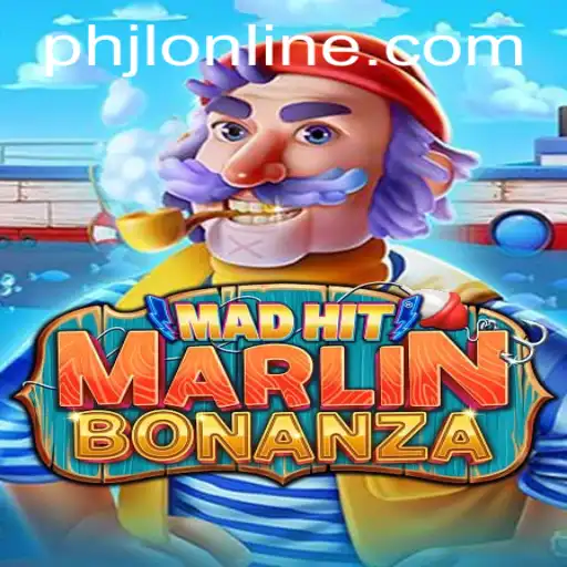 The Enchanting World of MadHitMarlinBonanza: Dive Into Adventure with PHJL